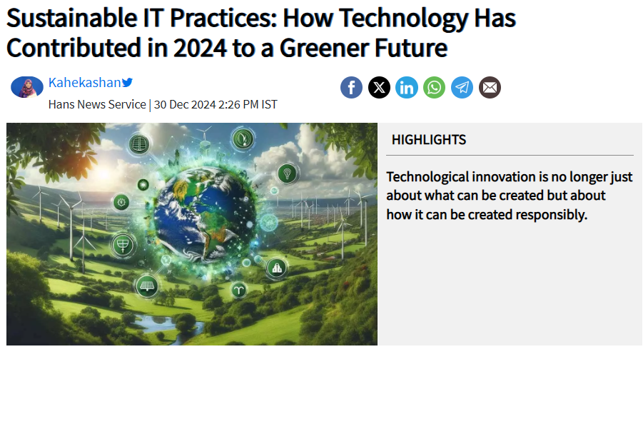 Sustainable IT Practices: How Technology Has Contributed in 2024 to a Greener Future