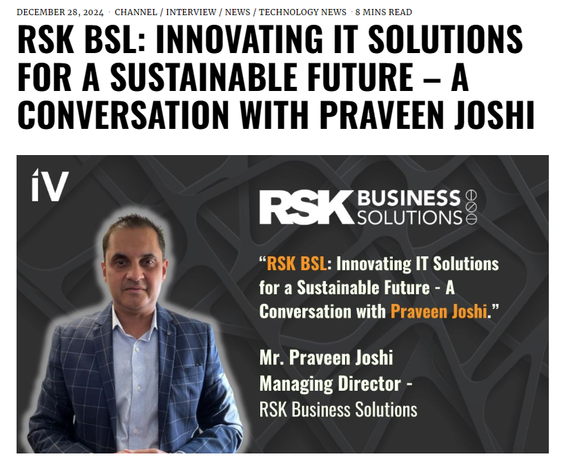 RSK BSL: Innovating IT Solutions for a Sustainable Future – A Conversation with Praveen Joshi