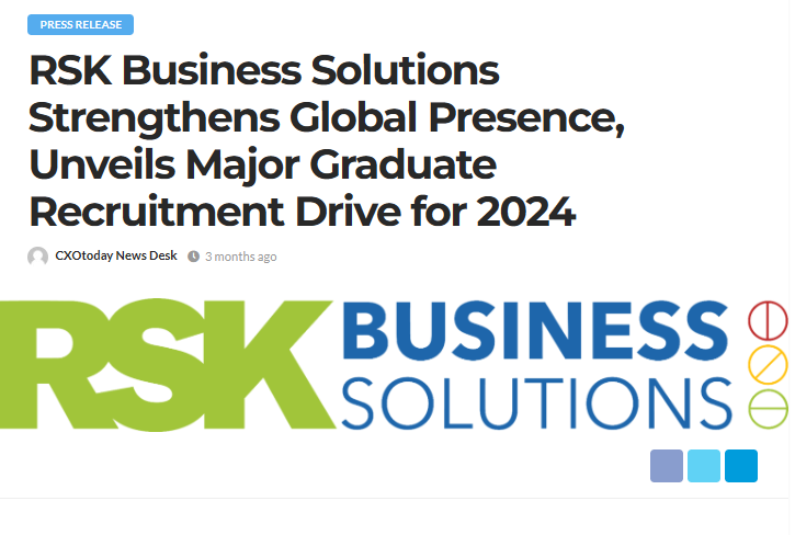 RSK Business Solutions Strengthens Global Presence, Unveils Major Graduate Recruitment Drive for 2024